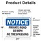 Signmission Private Road 10 MPH No Trespassing OSHA Notice Sign, Vinyl Decal, 24in W x 18in L, 2PK OS-2PACK-NS-D-1824-L-17868 - alternate 2